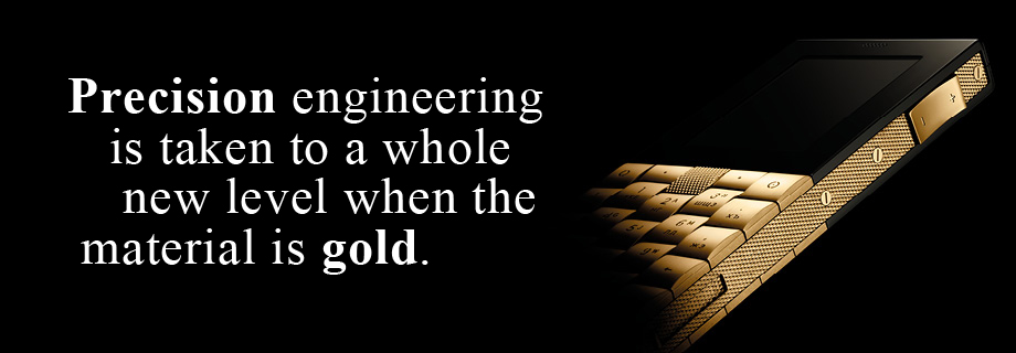 Precision engineering is taken to a whole new level when the material is gold